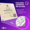 Fixation 3M Au dos de tous nos produits
